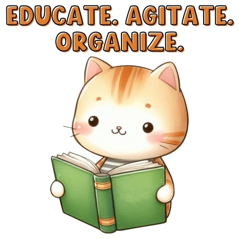 Educate Agitate Organize Cute Cat Art
