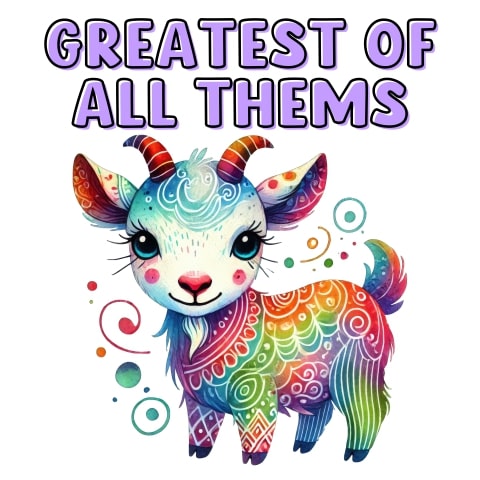 Greatest Of All Thems Cute Goat Non-Binary Art